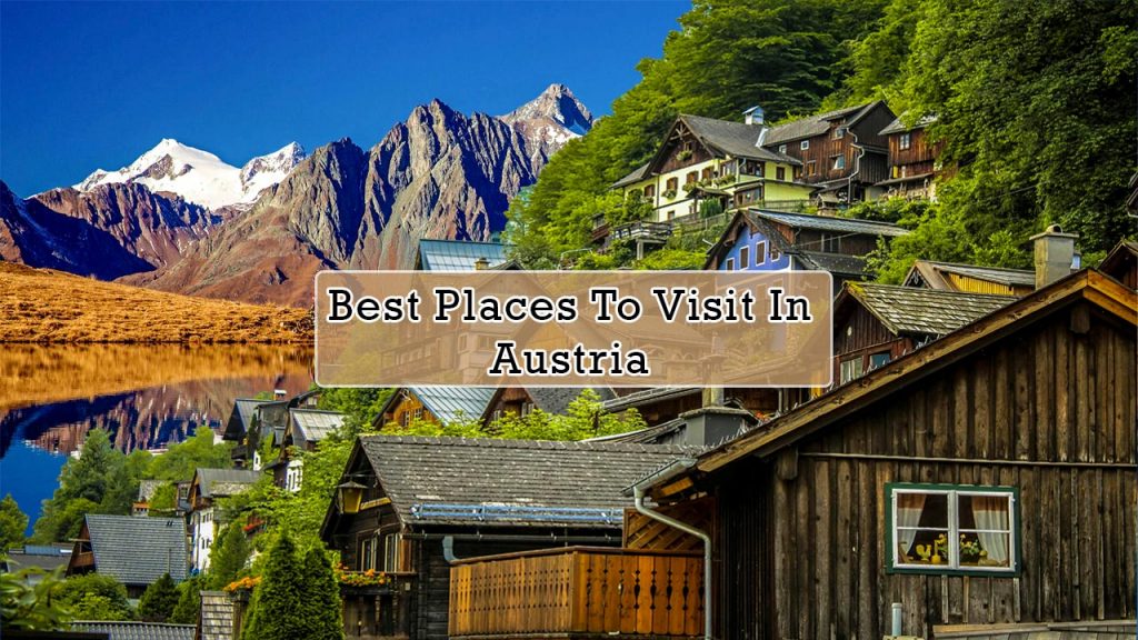 best places to visit in Austria